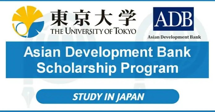 Fully Funded: University of Tokyo ADB Scholarship 2023 in Japan